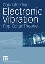 Cover: Electronic Vibration - VS Verlag für Sozialwissenschaften