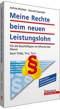 Abbildung von: Meine Rechte beim neuen Leistungslohn - Walhalla