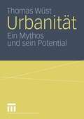 Cover: Urbanit&auml;t - VS Verlag f&uuml;r Sozialwissenschaften
