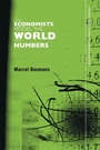 Cover: How Economists Model the World into Numbers - Routledge