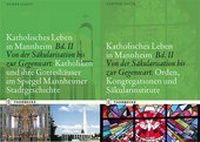 Abbildung von: Katholisches Leben in Mannheim Bd. II A und II B - Jan Thorbecke Verlag