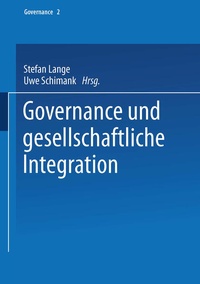 Enlarge image Cover: Governance und gesellschaftliche Integration - VS Verlag für Sozialwissenschaften