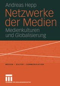 Cover: Netzwerke der Medien - VS Verlag f&uuml;r Sozialwissenschaften