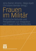 Cover: Frauen im Milit&auml;r - VS Verlag f&uuml;r Sozialwissenschaften