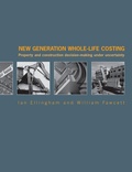 Cover: New Generation Whole-Life Costing - Routledge