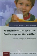 Cover: Arzneimitteltherapie und Ern&auml;hrung im Kindesalter - Wissenschaftliche Verlagsgesellschaft