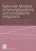 Cover: Nationale Mindestsicherungssysteme und europ&auml;ische Integration - VS Verlag f&uuml;r Sozialwissenschaften
