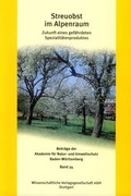 Cover: Streuobst im Alpenraum - Wissenschaftliche Verlagsgesellschaft