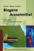 Cover: Biogene Arzneimittel - Wissenschaftliche Verlagsgesellschaft