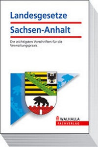 Abbildung von: Landesgesetze Sachsen-Anhalt Taschenausgabe - Walhalla