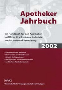 Abbildung von: Apotheker-Jahrbuch 2002 - Wissenschaftliche Verlagsgesellschaft