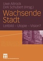 Cover: Wachsende Stadt - VS Verlag für Sozialwissenschaften