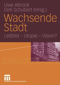 Enlarge image Cover: Wachsende Stadt - VS Verlag für Sozialwissenschaften
