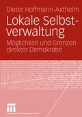 Cover: Lokale Selbstverwaltung - VS Verlag f&uuml;r Sozialwissenschaften