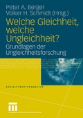 Cover: Welche Gleichheit, welche Ungleichheit? - VS Verlag f&uuml;r Sozialwissenschaften