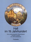 Cover: Hall im 19. Jahrhundert - Jan Thorbecke Verlag