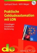 Cover: Praktische Geb&auml;udeautomation mit LON - H&uuml;thig