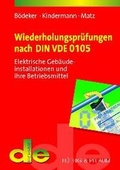 Cover: Wiederholungspr&uuml;fungen nach DIN VDE 0105 - H&uuml;thig