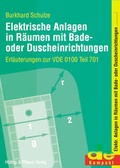 Cover: Elektrische Anlagen in R&auml;umen mit Bade- oder Duscheinrichtungen - H&uuml;thig