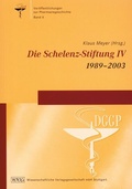Cover: Die Schelenz-Stiftung IV 1989-2003 - Wissenschaftliche Verlagsgesellschaft