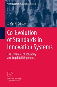Enlarge image Cover: Co-Evolution of Standards in Innovation Systems - Physica