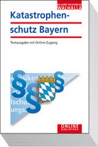 Abbildung von: Katastrophenrecht Bayern - Walhalla