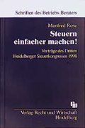 Cover: Steuern einfacher machen! - Fachmedien Recht und Wirtschaft