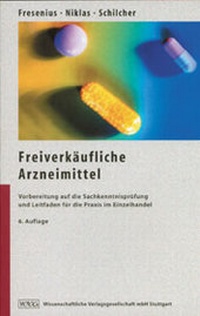 Abbildung von: Freiverkäufliche Arzneimittel - Wissenschaftliche Verlagsgesellschaft