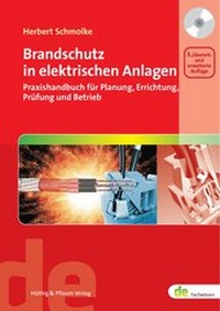 Abbildung von: Brandschutz in elektrischen Anlagen - Hüthig