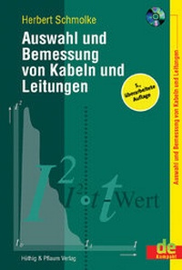 Abbildung von: Auswahl und Bemessung von Kabeln und Leitungen - Hüthig