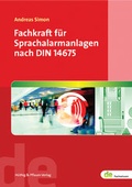 Cover: Fachkraft f&uuml;r Sprachalarmanlagen nach DIN 14675 - H&uuml;thig