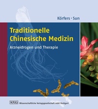 Abbildung von: Traditionelle Chinesische Medizin - Wissenschaftliche Verlagsgesellschaft