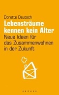 Cover: Lebenstr&auml;ume kennen kein Alter - FISCHER Kr&uuml;ger