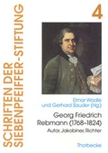 Cover: Georg Friedrich Rebmann (1768-1824) - Jan Thorbecke Verlag