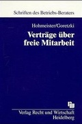 Cover: Vertr&auml;ge &uuml;ber freie Mitarbeit - Fachmedien Recht und Wirtschaft