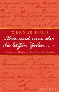 Abbildung von: 'Dies sind nun also die letzten Zeilen ...' - FISCHER Krüger