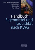 Cover: Handbuch Eigenmittel und Liquidit&auml;t nach KWG - Sch&auml;ffer-Poeschel