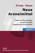 Cover: Neue Arzneimittel, Band 16 - Wissenschaftliche Verlagsgesellschaft