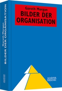 Enlarge image Cover: Bilder der Organisation - Schäffer-Poeschel