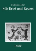 Cover: Mit Brief und Revers - Jan Thorbecke Verlag