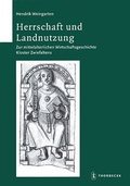 Cover: Herrschaft und Landnutzung - Jan Thorbecke Verlag