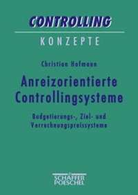 Enlarge image Cover: Anreizorientierte Controllingsysteme - Schäffer-Poeschel