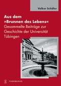 Cover: Aus dem "Brunnen des Lebens" - Jan Thorbecke Verlag