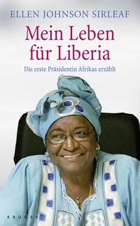 Abbildung von: Mein Leben für Liberia - FISCHER Krüger