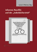 Cover: Johannes Reuchlin und der "Judenb&uuml;cherstreit" - Jan Thorbecke Verlag