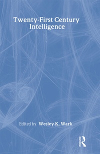 Enlarge image Cover: Twenty-First Century Intelligence - Routledge