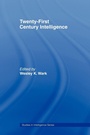 Cover: Twenty-First Century Intelligence - Routledge