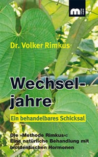Abbildung von: Wechseljahre - Ein behandelbares Schicksal - Verlag Günter Mainz