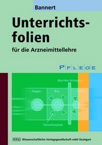 Abbildung von: Unterrichtsfolien für die Arzneimittellehre - Wissenschaftliche Verlagsgesellschaft