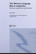 Cover: The Written Language Bias in Linguistics - Routledge